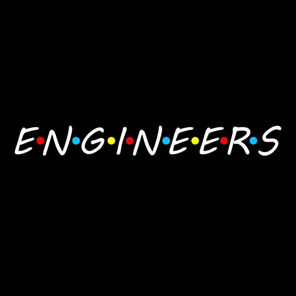 Engineers (Friends) T Shirts, Hoodie Jackets, Tank Tops, And V Necks Available Now Hoodie Engineer Engineers Tshirt Engineeringlife Jacket Vneck Engineering Engineeringoutfitters Tank