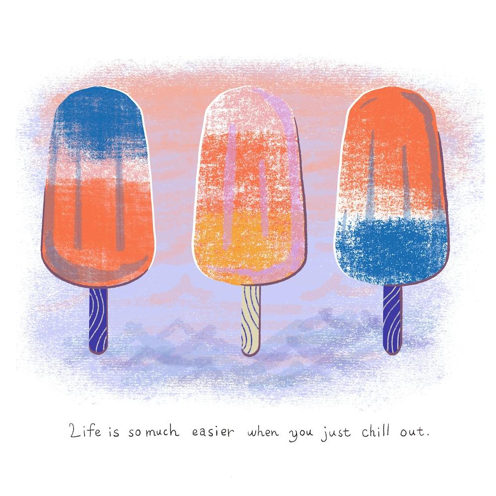 Just Chill Out With Popsicles  Square