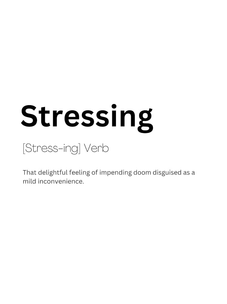 Stressing Definition Meaning