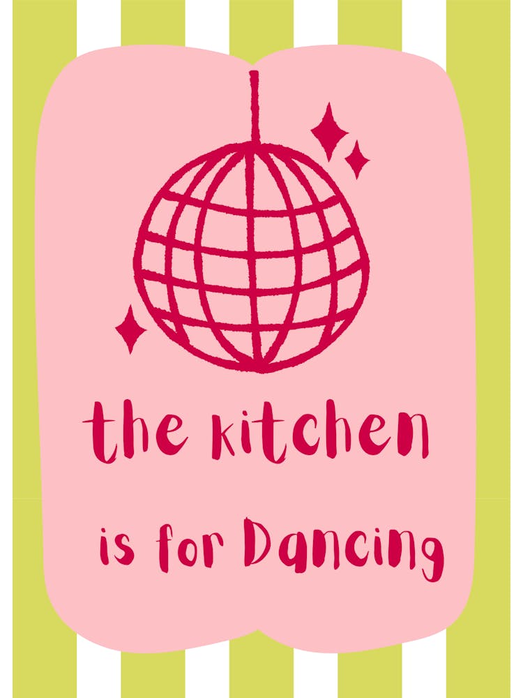 Kitchen Is For Dancing