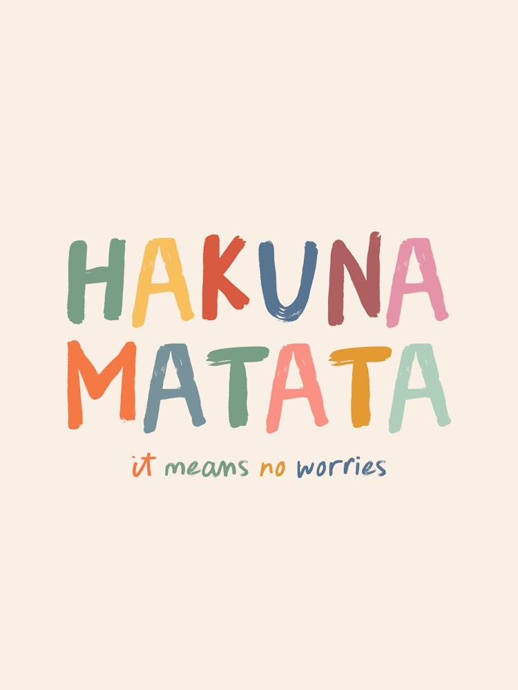 Hakuna Matata Colourful Kids