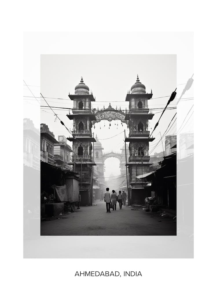 Poster Of Ahmedabad, India, Black And White Old Photo 3