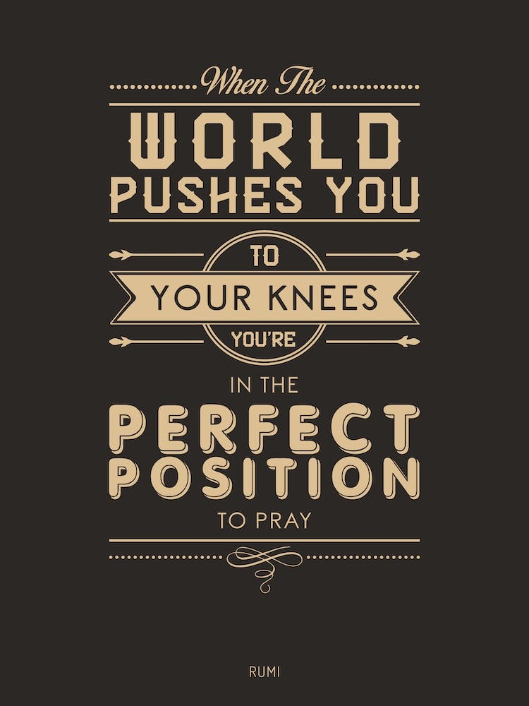 The Perfect Position To Pray