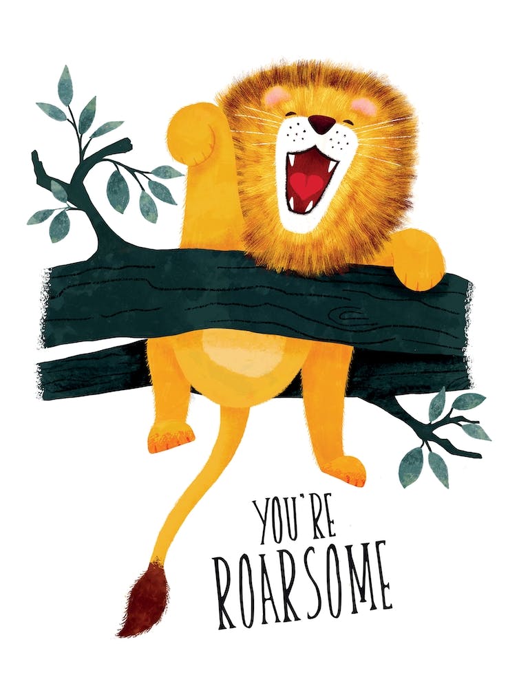 You are Awesome Quote Lion Roaring