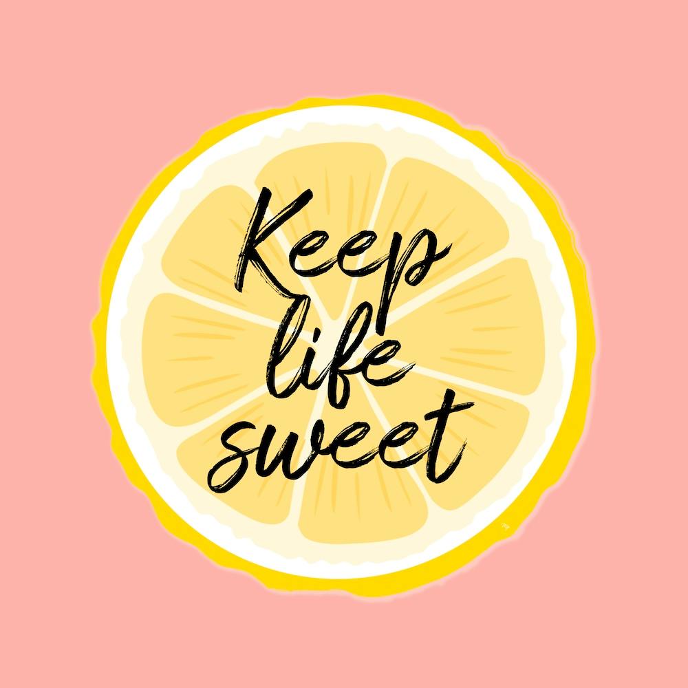 Sweet Life Lemon Quote