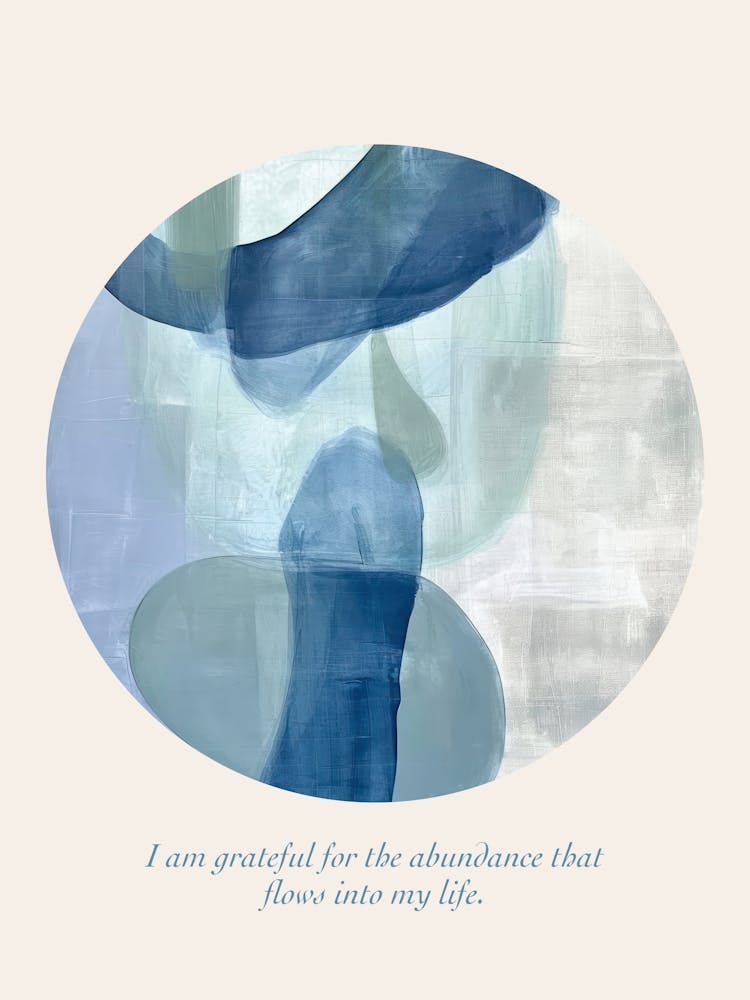 Affirmations I Am Grateful For The Abundance That Flows Into My Life