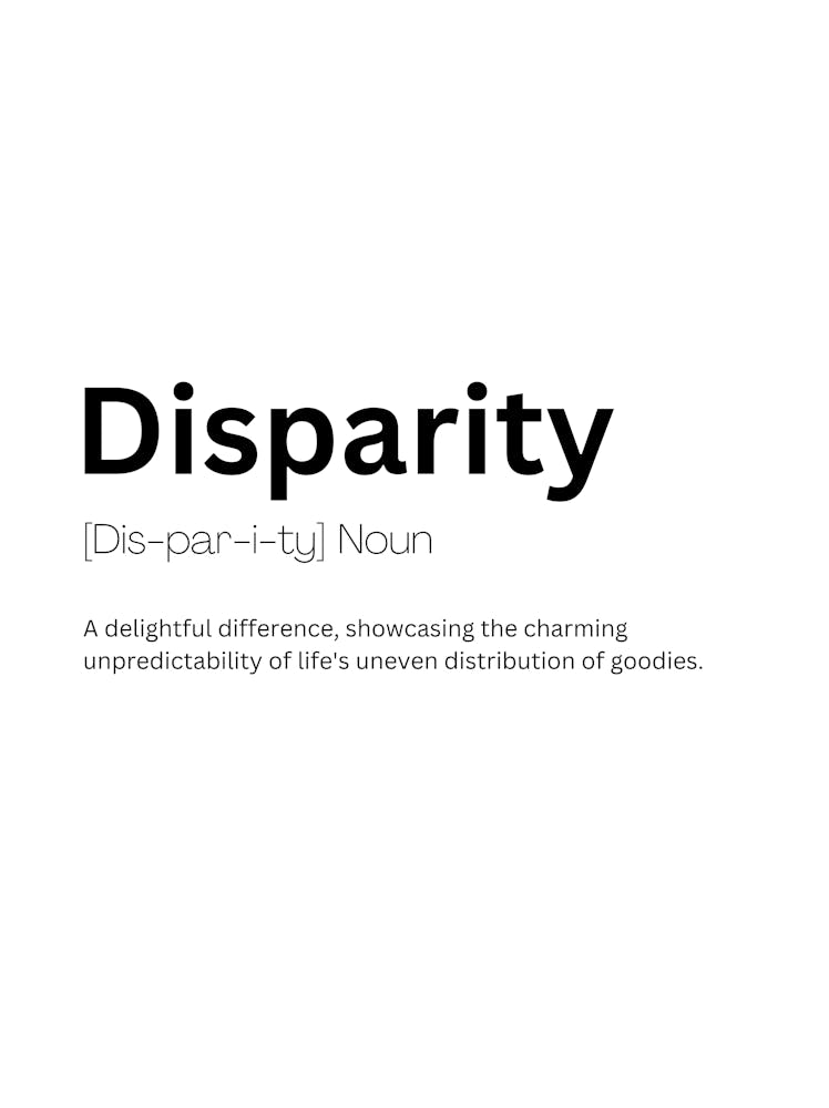 Disparity Definition Meaning 1 Art Print by Kaigozen – Fy!