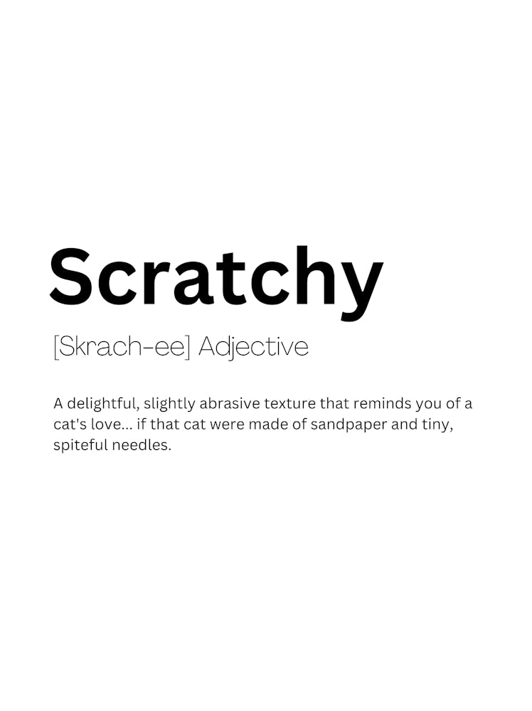 Scratchy Definition Meaning