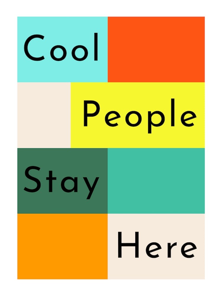 Cool People Stay Here Geometric