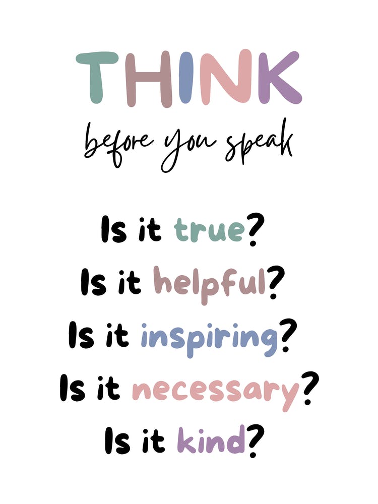 Think Before You Speak