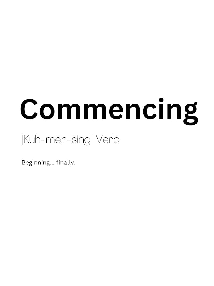 Commencing Definition Meaning