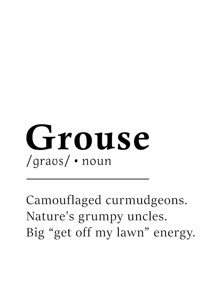 Grouse Definition Poster - Dictionary