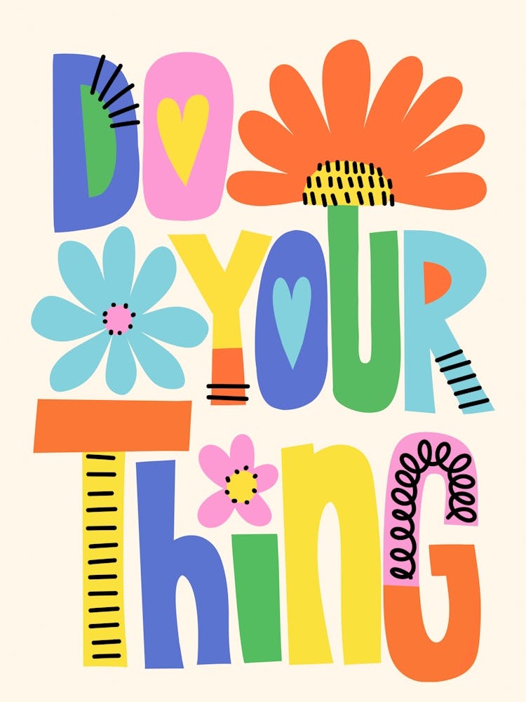 Do Your Thing Motivational Colorful Kids