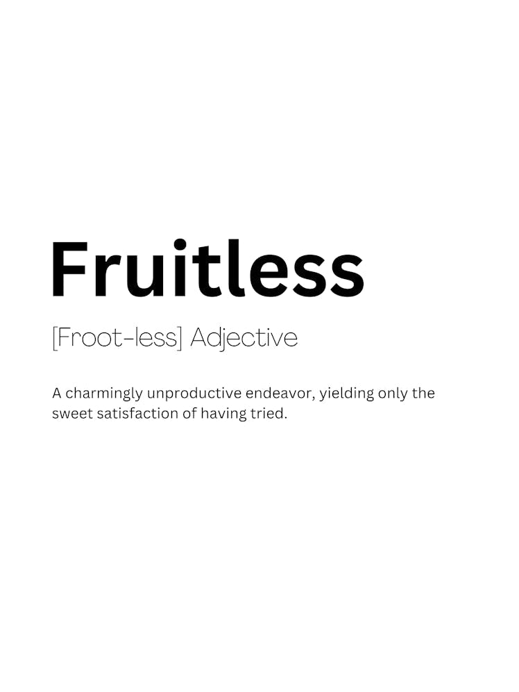 Fruitless Definition Meaning