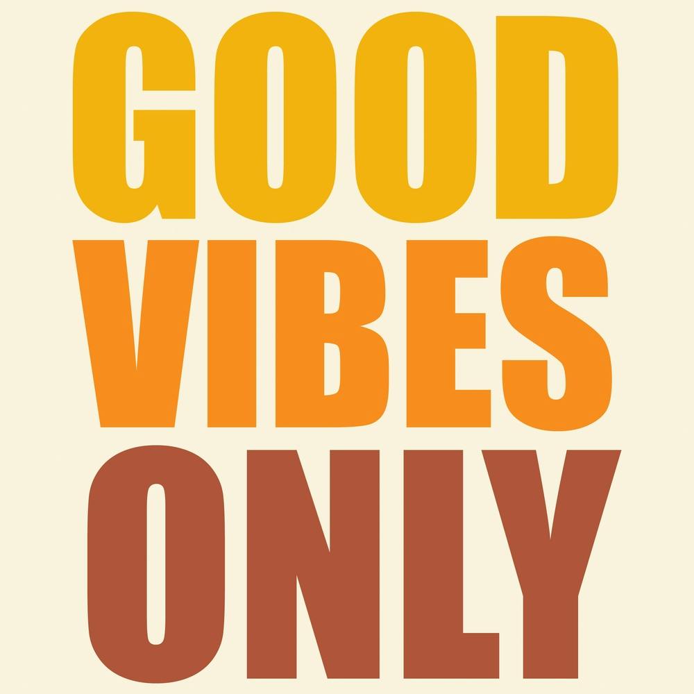Good Vibes Only Sunshine Square