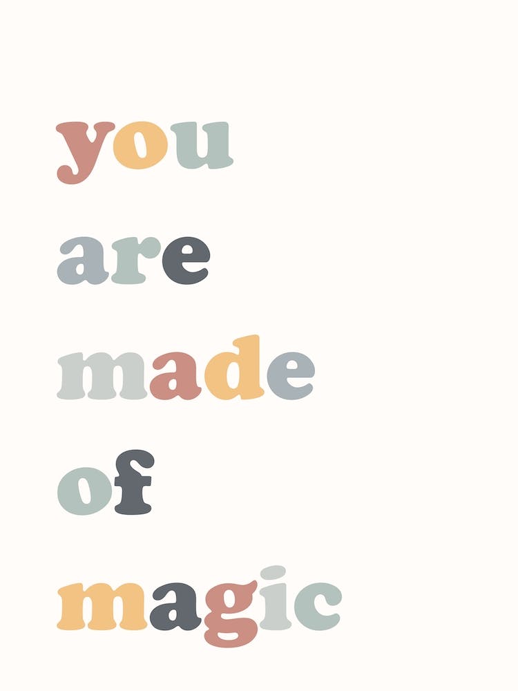 You Are Made Of Magic Nursery