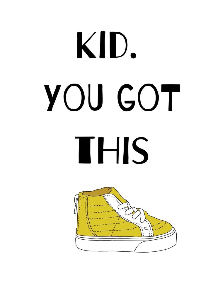 Kid You Got This Yellow
