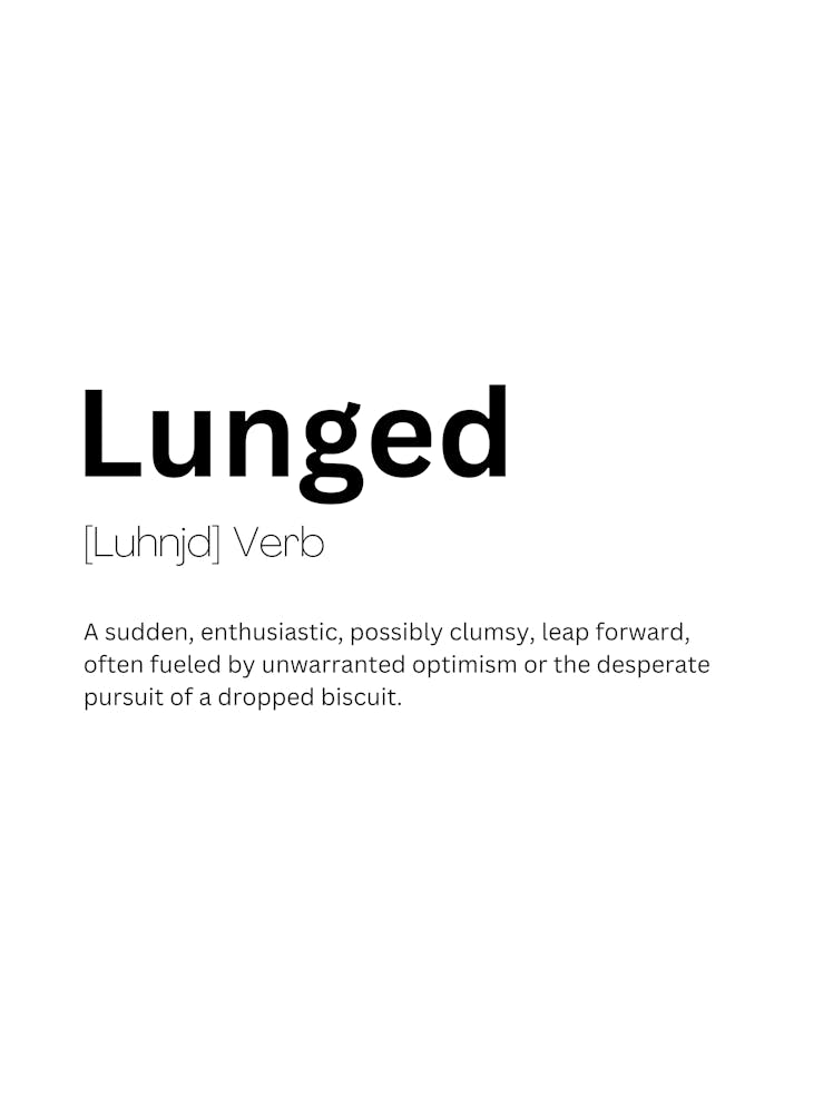 Lunged Definition Meaning