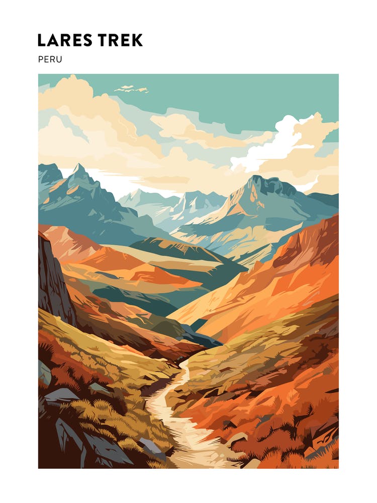 Lares Trek Peru 1 Hiking Trail Landscape Poster