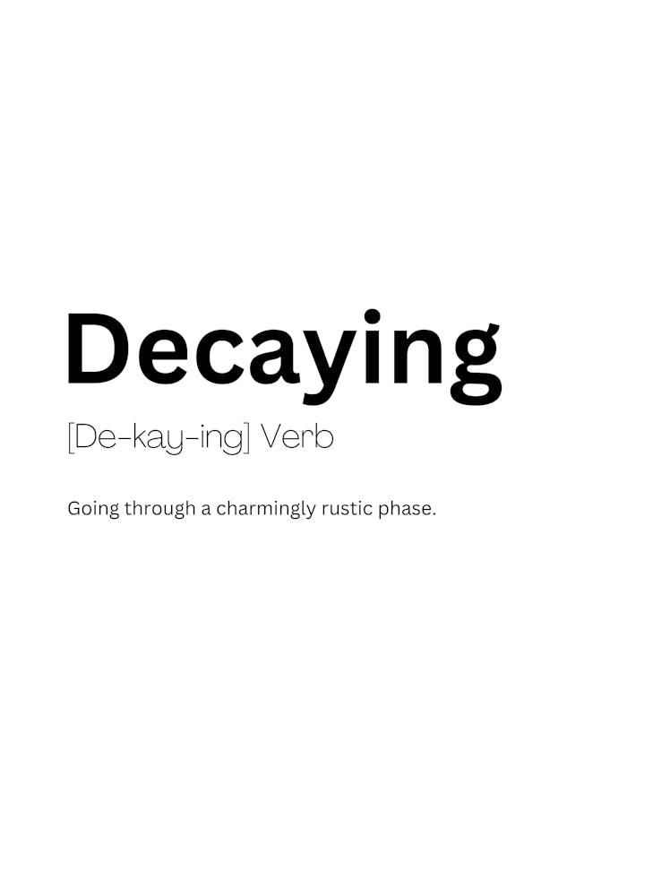 Decaying Définition Signification 1