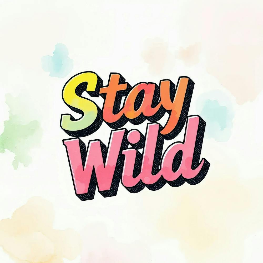 Stay Wild