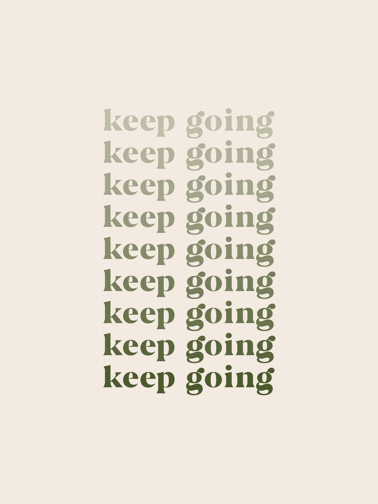 Keep Going
