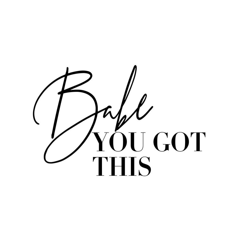 Babe Du schaffst das Quadratisch