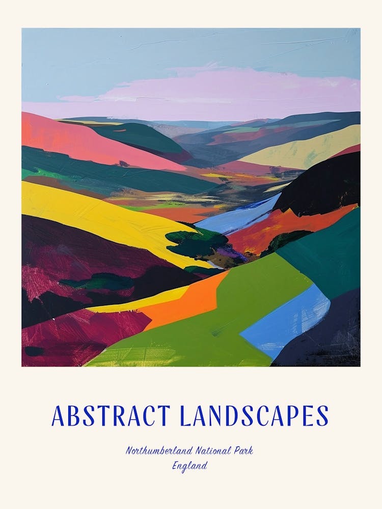 Colourful Abstract Northumberland National Park England 1 Poster Blue