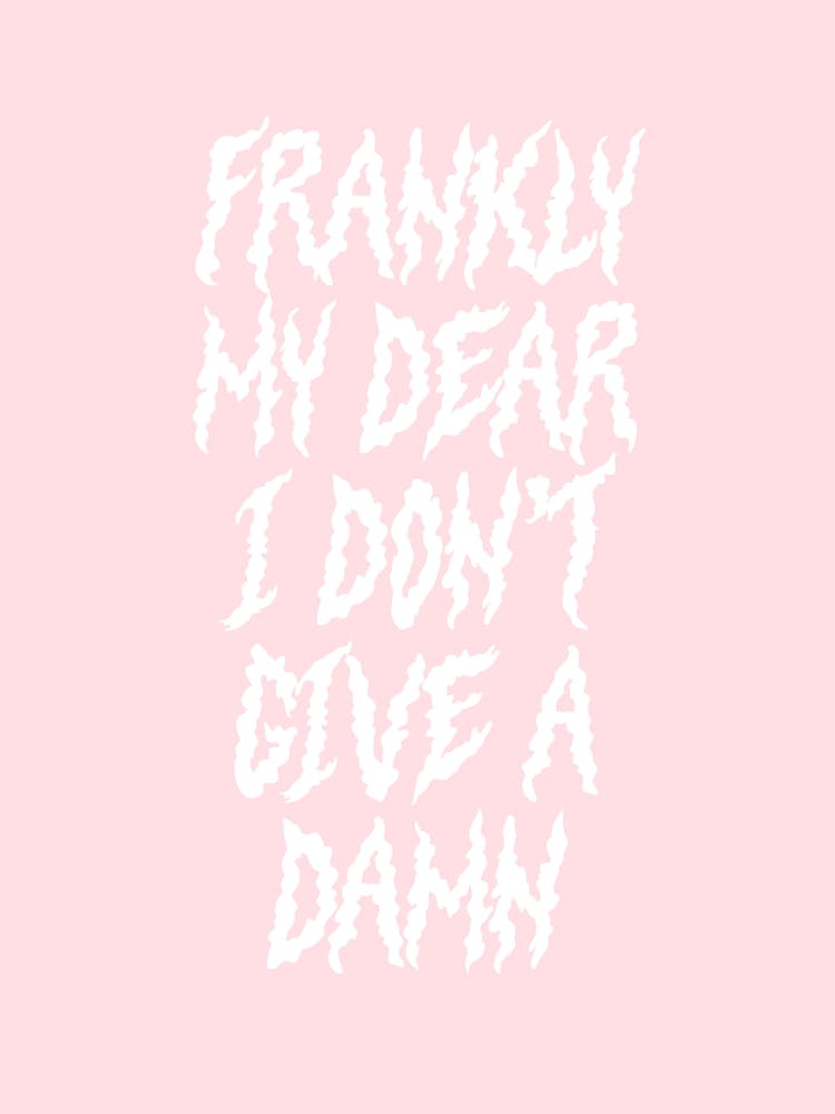 Franky My Dear I Don't Give A Damn