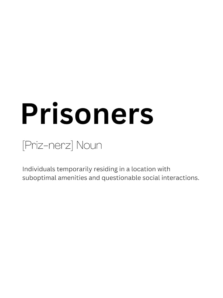 Prisoners Definition Meaning 1