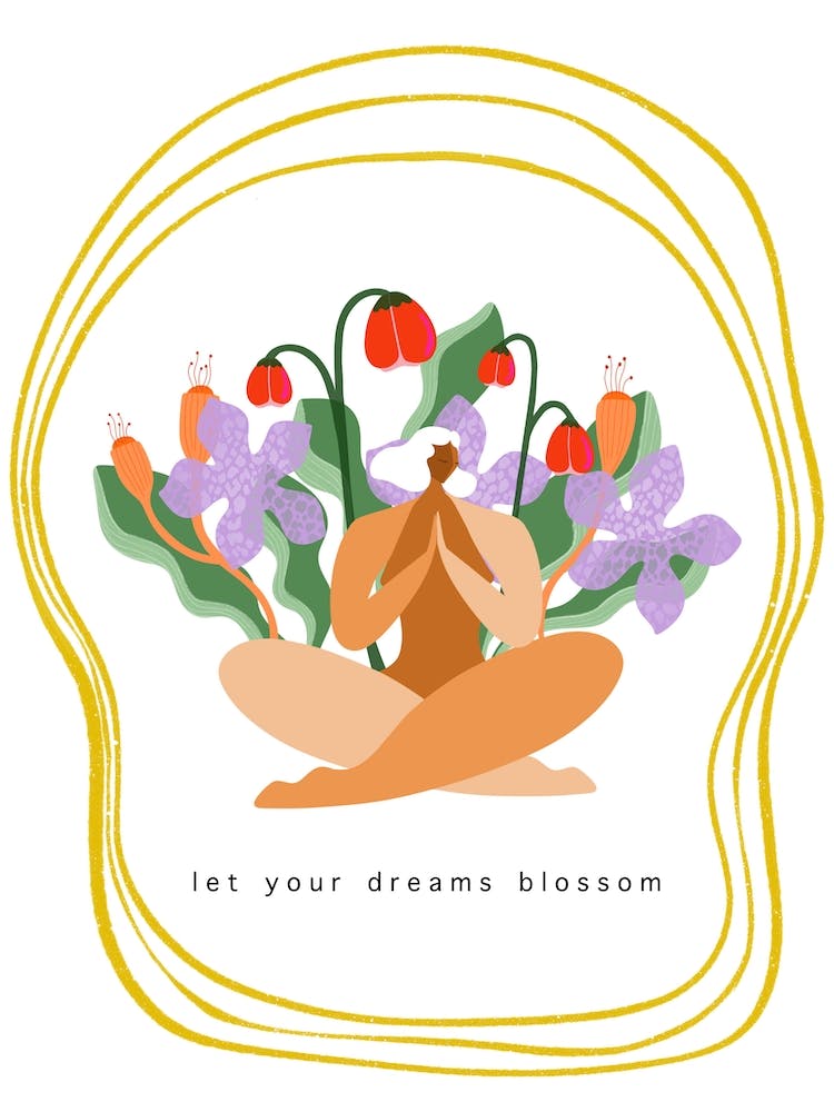 Let Your Dreams Blossom