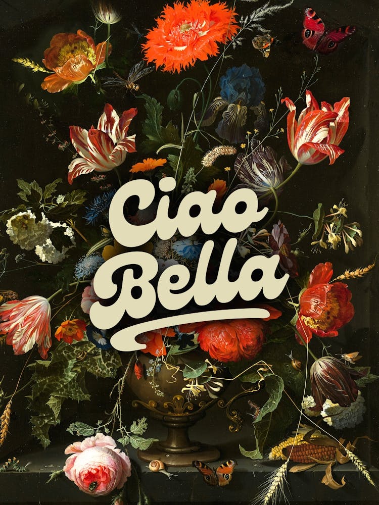 Ciao Bella Retro Vintage Blumen Kunstgemälde
