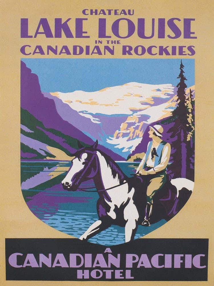 Lake Louise Canada And Canadian Rockies Vintage Travel Poster