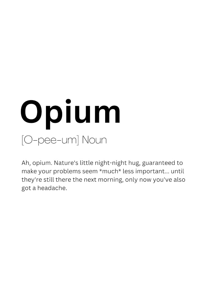 Opium Definition Meaning