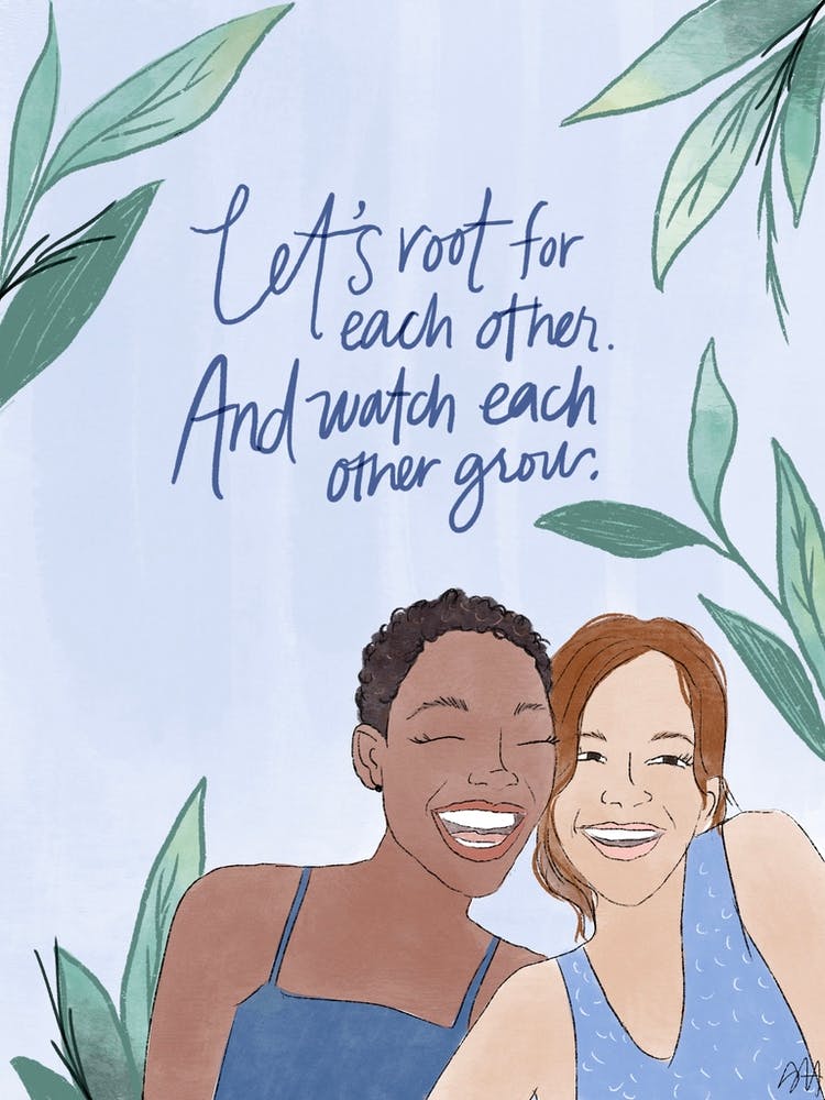 Let'S Root For Each Other And Watch Each Other Grow