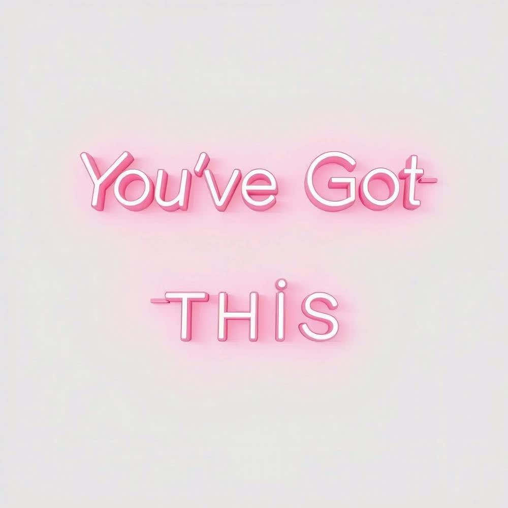 You'Ve Got This