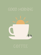 Good Morning Coffee
