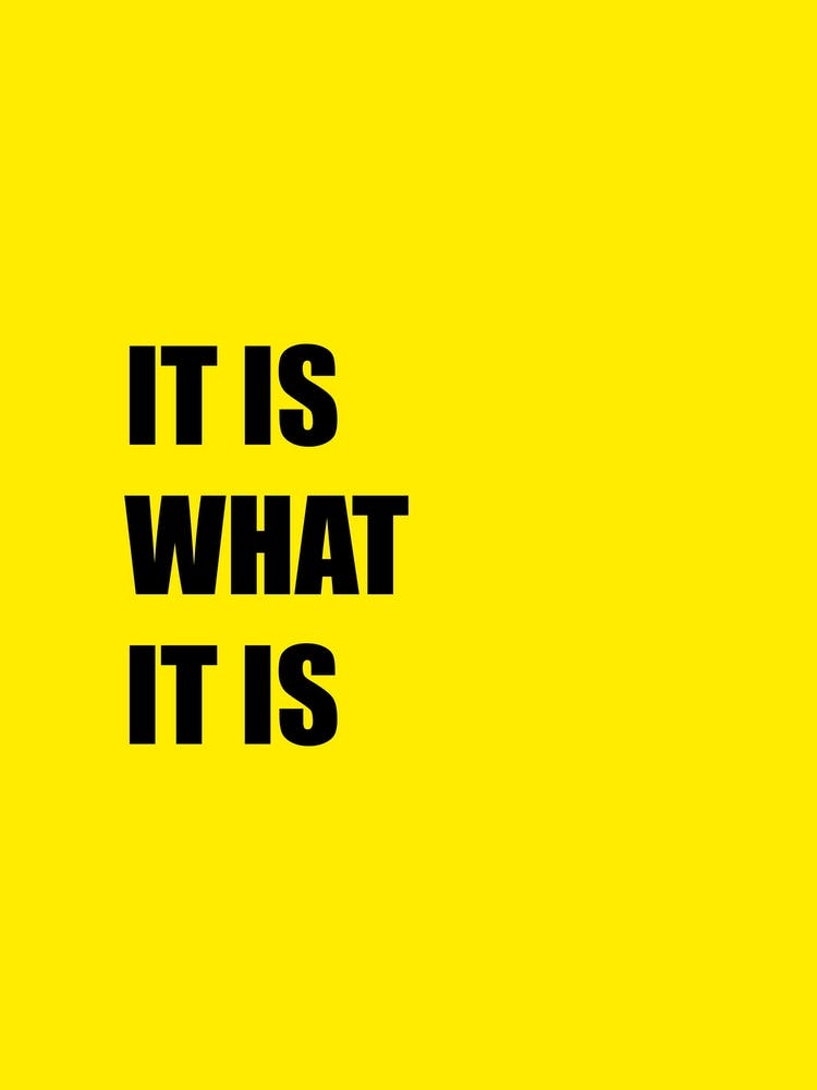 It Is What It Is Hallway