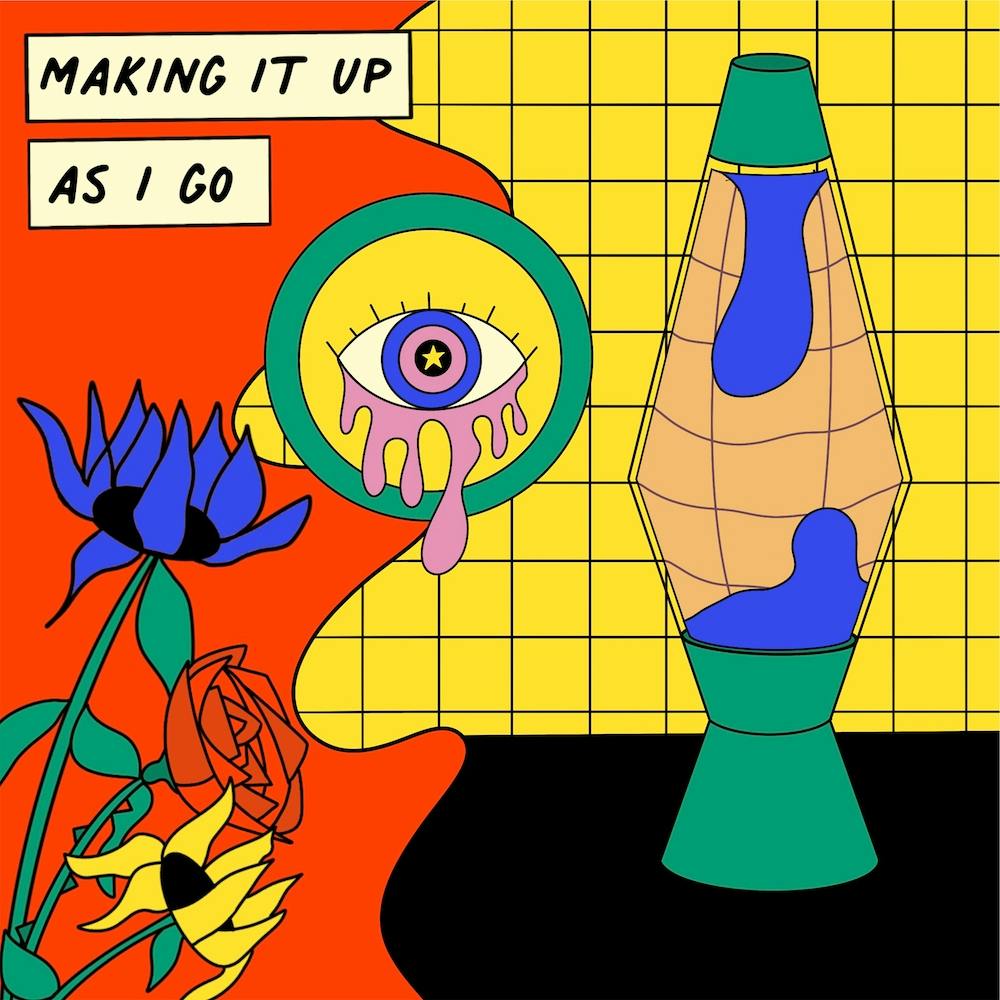 Making It Up As I Go Square