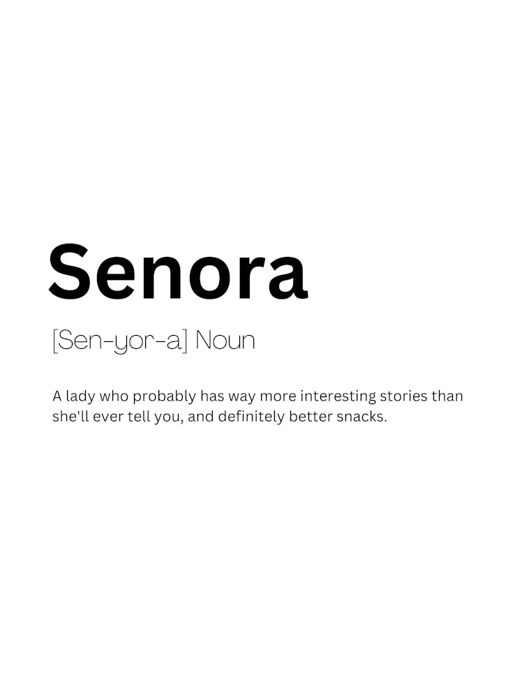 Senora Definition Meaning