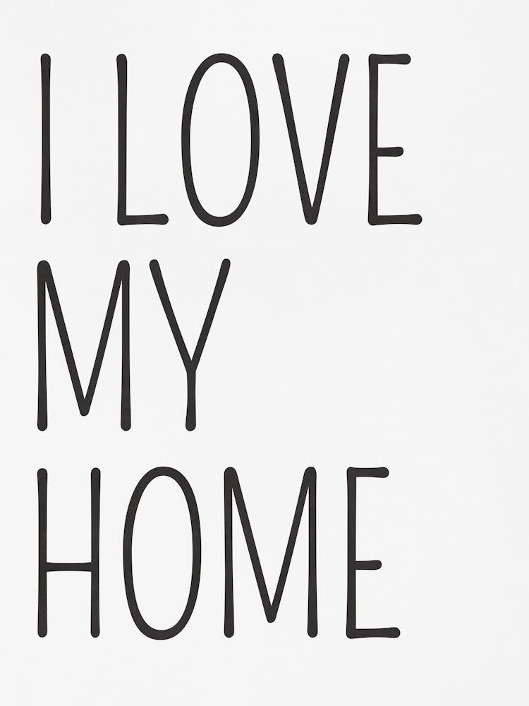 I Love My Home 1