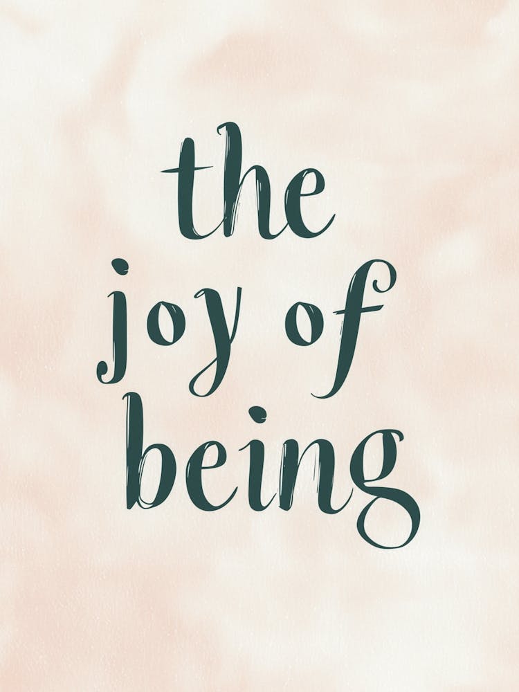 The joy of being, Pastel Typografie, Boho Style