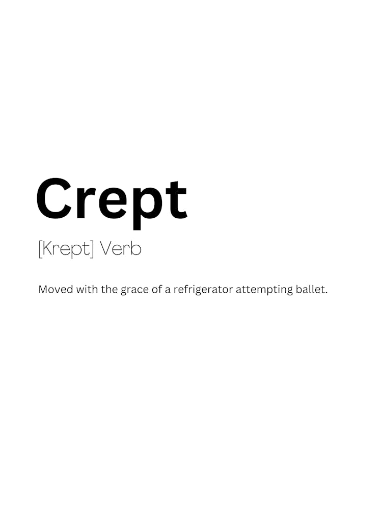 Crept Definition Meaning 1