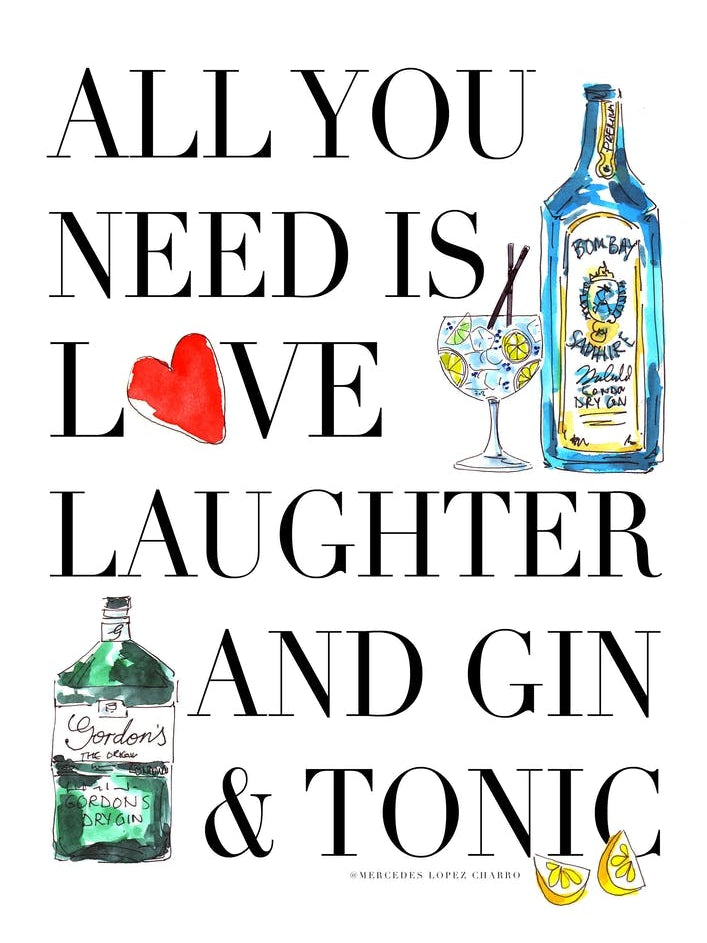 All You Need is Gin