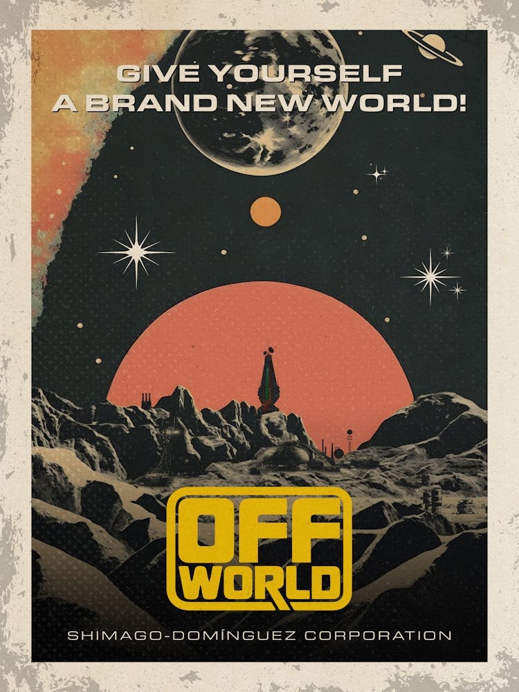 Off-world Ad, Shimago-Dominguez Corporation — Vintage retro space poster, retrofuturism poster, retro space, propaganda poster