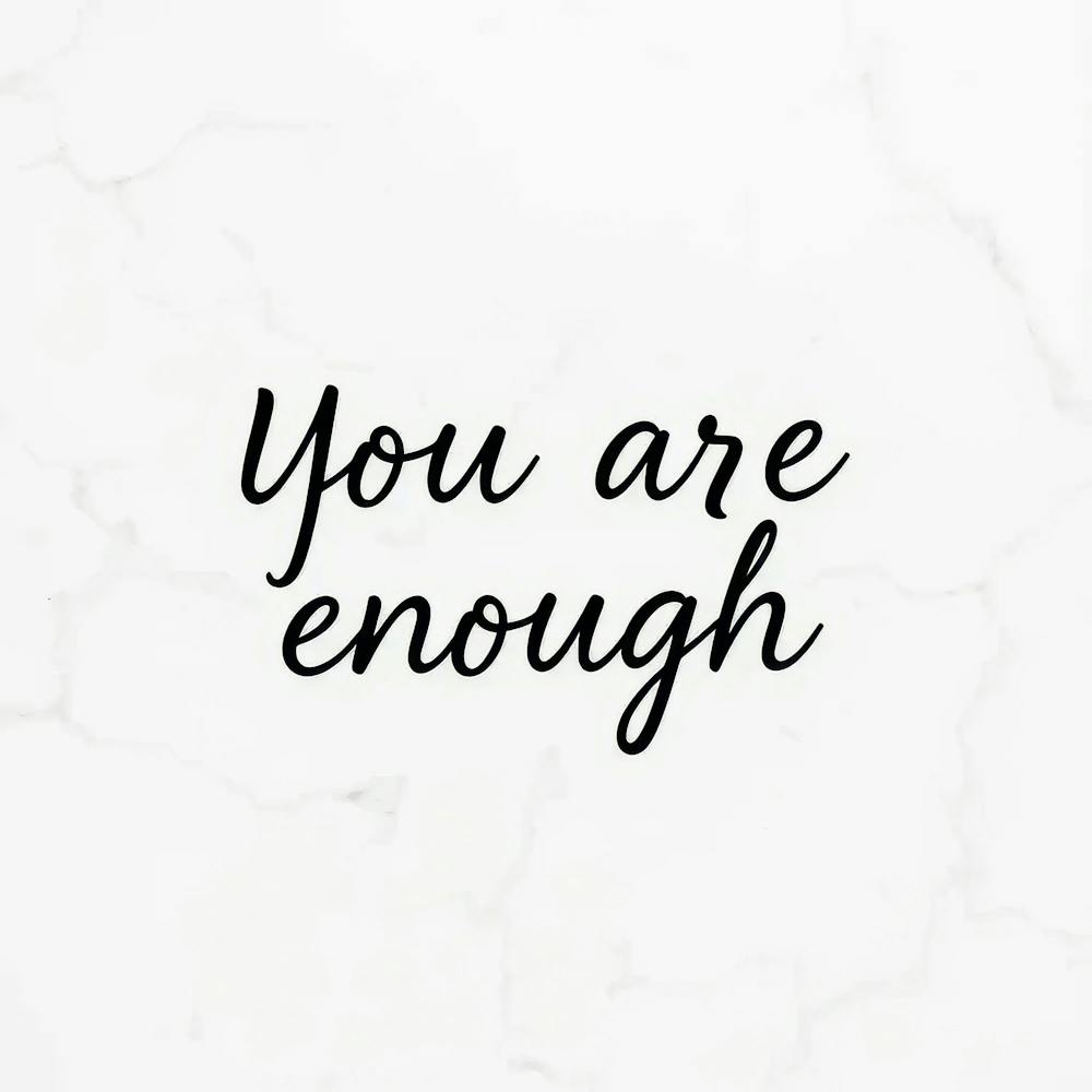 You Are Enough 5