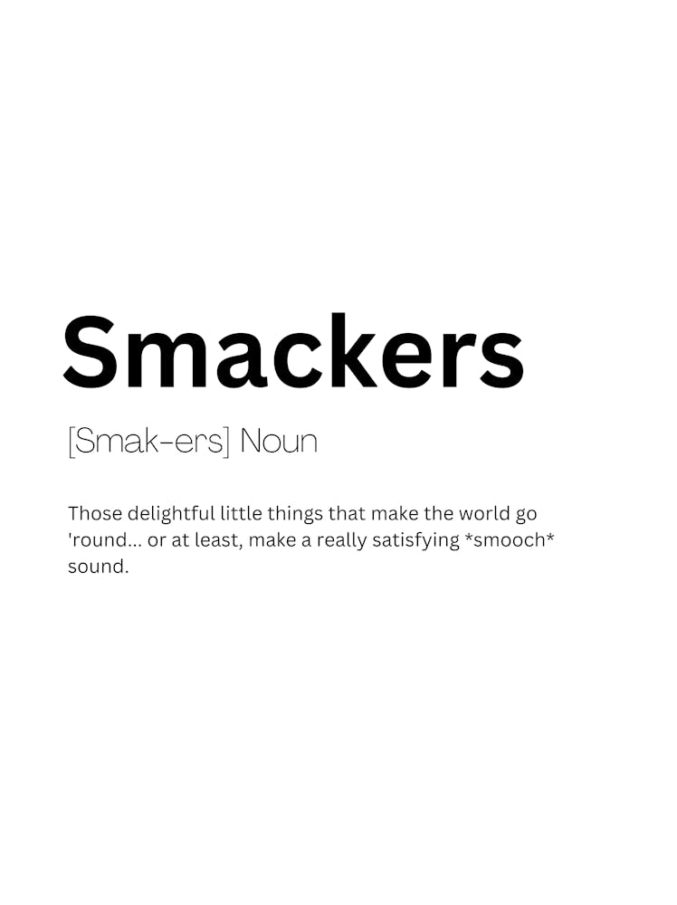 Smackers Definition Meaning
