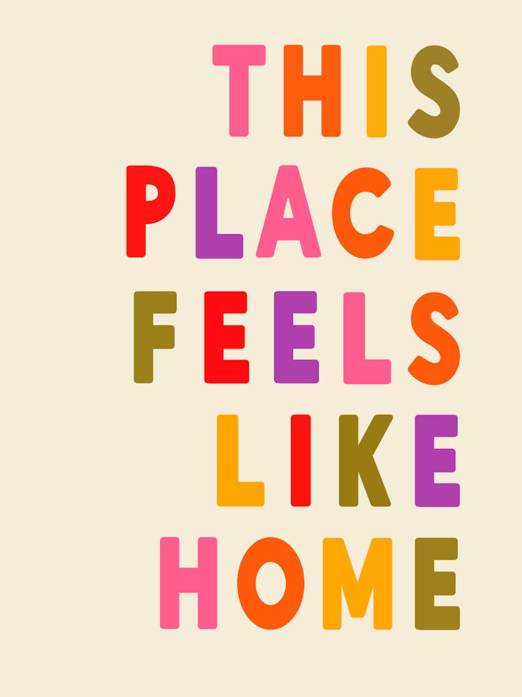This Place Feels Like Home 1