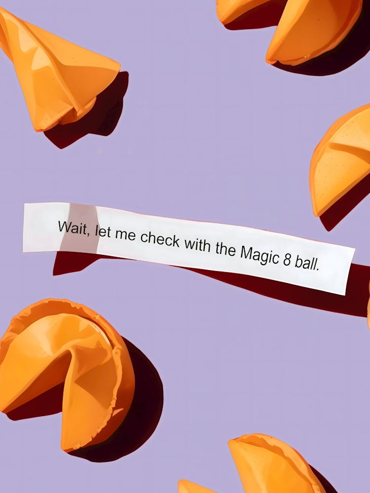 Fortune Cookie & The Magic 8 Ball
