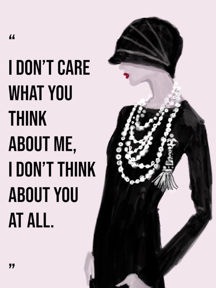 I Don’t Care What You Think